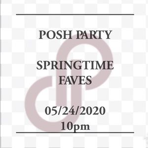 🎉🎈POSH PARTY SPRING FAVES🎉🎈SUNDAY NIGHT 10pm